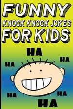 Funny Knock Knock Jokes for Kids