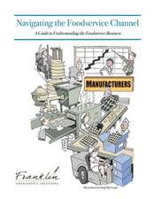 Navigating the Foodservice Channel