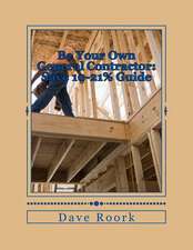 Be Your Own General Contractor