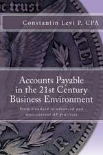 Accounts Payable in the 21st Century Business Environment