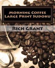 Morning Coffee Large Print Sudoku