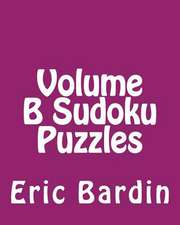 Volume B Sudoku Puzzles