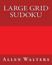 Large Grid Sudoku