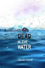 Dead in the Water