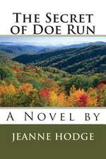 The Secret of Doe Run