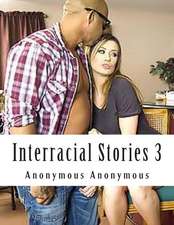 Interracial Stories 3