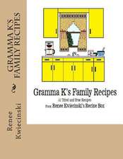 Gramma K's Family Recipes