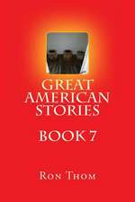 Great American Stories Book 7