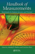 Handbook of Measurements: Benchmarks for Systems Accuracy and Precision