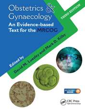 Obstetrics & Gynaecology: An Evidence-based Text for MRCOG, Third Edition