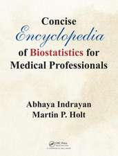 Concise Encyclopedia of Biostatistics for Medical Professionals