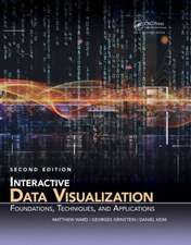 Interactive Data Visualization: Foundations, Techniques, and Applications, Second Edition