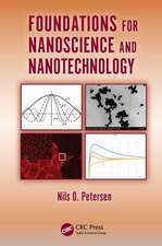 Foundations for Nanoscience and Nanotechnology