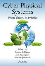 Cyber-Physical Systems: From Theory to Practice