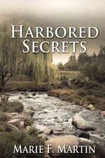 Harbored Secrets