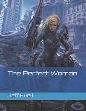 The Perfect Woman