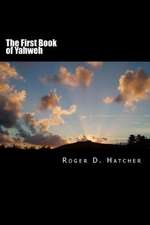 The First Book of Yahweh