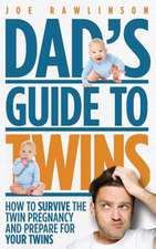 Dad's Guide to Twins