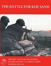 The Battle for Khe Sanh