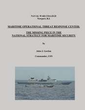 Maritime Operational Threat Response Center