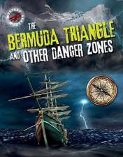 The Bermuda Triangle and Other Danger Zones