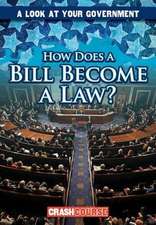 How Does a Bill Become a Law?