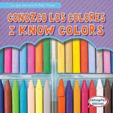 Conozco Los Colores / I Know Colors