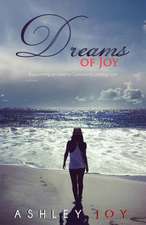 Dreams of Joy