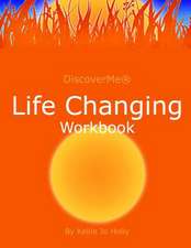 Life Changing Workbook