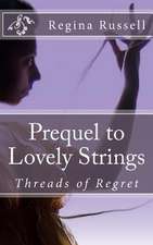 Prequel to Lovely Strings