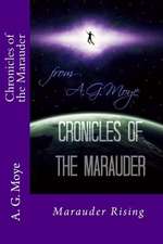 Chronicles of the Marauder