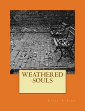 Weathered Souls