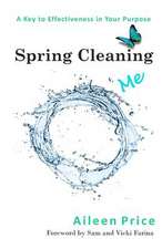 Spring Cleaning Me