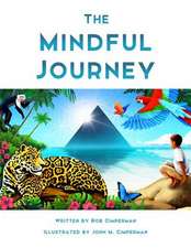 The Mindful Journey