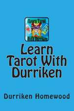 Learn Tarot with Durriken