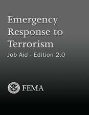 Emergency Response to Terrorism