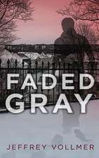 Faded Gray