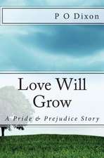 Love Will Grow