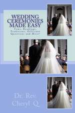 Wedding Ceremonies Made Easy