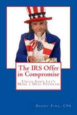 The IRS Offer in Compromise