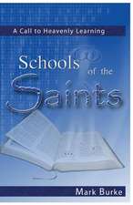 Schools of the Saints