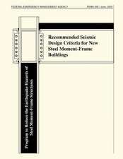 Recommended Seismic Design Criteria for New Steel Moment-Frame Buildings (Fema 350)