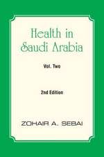 Health in Saudi Arabia Volume Two