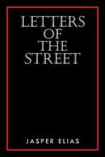 Letters of the Street