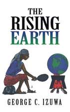 The Rising Earth