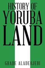 History of Yoruba Land