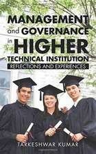 Management and Governance in Higher Technical Institution