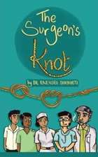 The Surgeon's Knot