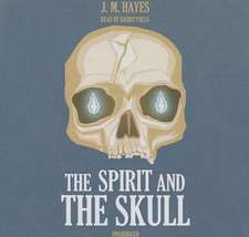 The Spirit and the Skull