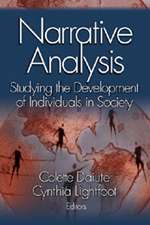 Narrative Analysis: Studying the Development of Individuals in Society
